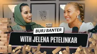 Dubai&rsquo;s City That Never Sleeps,Forgiveness & Self-Healing in  | Burj Banter | Jelena Petelinkar