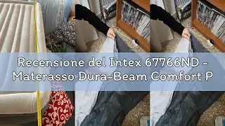 Recensione del Intex 67766ND - Materasso Dura-Beam Comfort Plush Singolo con Pompa Elettrica Incorpo