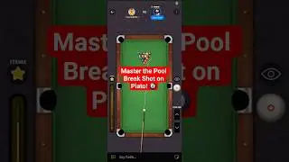 🎱Master the Pool Break Shot on Plato! 🧨 Pocket Balls on the Break #platoapp #casualgaming