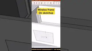 Window on sketchup | window frame #design