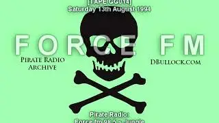 [GG014] Force Fm Jungle ~ 13/07/1994 ~ Essex Pirate Radio