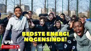 U14 IGEN!! | HARAKAT | BEDSTE ENERGI NOGENSINDE!