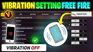 Free Fire Vibration Setting || Free Fire Vibration Off | Free Fire Vibration Problem | FF  Vibration