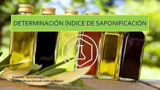 Determinación Índice de Saponificación en Aceites