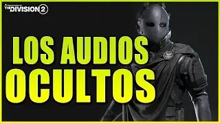 THE DIVISION 2 ✅ Como conseguir los AUDIOS DEL RECLUTADOR. Cacería Tirititeros