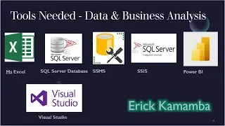 Episode 7 &ndash; Tools Needed for Data and Business Analysis | Database | Visual Studio | Power BI