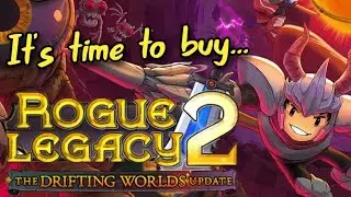MASSIVE update makes this game SO worth it now! | Rogue Legacy 2: The Drifting Worlds Update