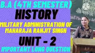 HISTORY || MILITARY ADMINISTRATION OF MAHARAJA RANJIT SINGH UNIT-2 #punjabuniversity #rightguidance