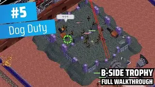 DOG DUTY #5 FINAL - B-SIDE TROPHY - FULL WALKTHROUGH