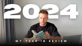2024 Lessons and 2025 Goals | Growth, Challenges, and Creating Balance [5/60]