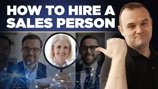 How to Hire a Sales Person | Business Consultant | Josh Spurrell & Desmond Soon