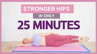 The Ultimate Guide to Hip Strengthening | Pilates for Beginners