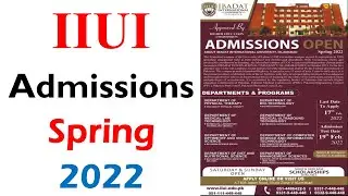 IIUI Islamabad admissions 2022 spring admissions 2022 Islamabad university admission 2022 spring