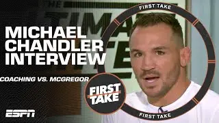 Michael Chandler interview on coaching against Conor McGregor on The Ultimate Fighter | First Take