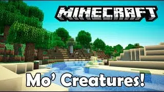 Mo' Creatures! - Minecraft