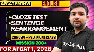 AFCAT English: Complete Cloze Test & Sentence Rearrangement For AFCAT 1, 2026 | English For AFCAT
