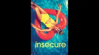 Insecure | S3 Ep 3 (Recap & Discussion)