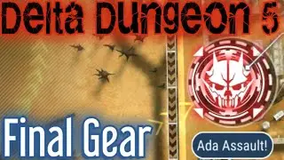 Ada Assault, Violation! | Final Gear | Weekly Dungeon