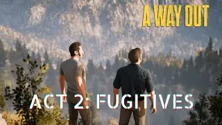 A Way Out - ACT 2: FUGITIVES (Part 1) @pratsislive | PC [1080p 60FPS] - in HINDI (2021)