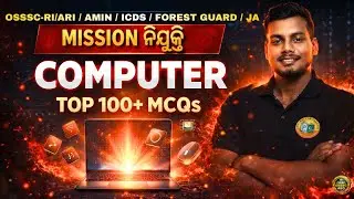 🎯MISSION ନିଯୁକ୍ତି || COMPUTER || TOP 100+ MCQS DISCUSS || #bidyasagarclasses_ossc #ossc #osssc