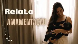 RELATO DE AMANENTAÇÃO - O que eu faço pra conseguir amamentar meu filho!