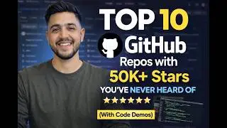 Top 10 GitHub Repos with 50K+ Stars You've NEVER Heard Of (with Code Demos)
