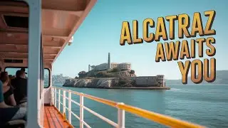 How to Get to Alcatraz Island