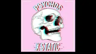 X-Static - PSYCHOS(EP)