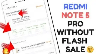 I Booked Redmi Note 5 Pro Without Flash sale 🔥