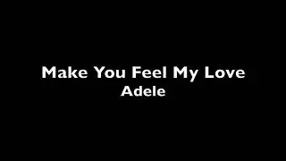 Make You Feel My Love &ndash; Adele &ndash; Professional Backing Track with Lyrics