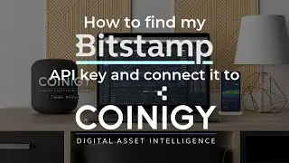 How do I find my Bitstamp API key and connect it to Coinigy?