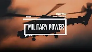 Powerful Background Music for Action Scenes | Military Power by MickeysCat