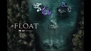 #FLOAT - Don't Float (Trailer #1)