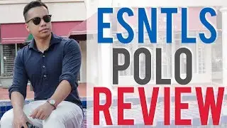 Esntls 6th Collection Review: Tee and Polo