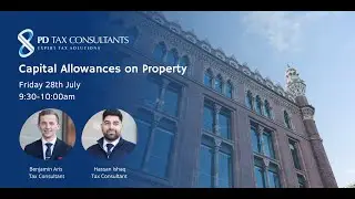 Capital Allowances on Property Webinar - 28 July 2023