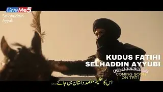 Kud&uuml;s Fatihi Selahaddin Eyyubi Trailer with Urdu Subtitles by GiveMe5