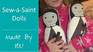Sew a Saint Dolls