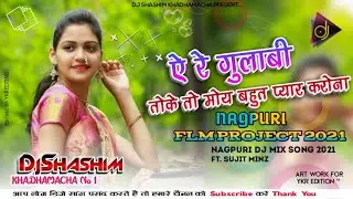 nagpuri dj song 2021|| new flp project 2021|| new nnewagpuri flm project 2021|| new nagpuri dj song