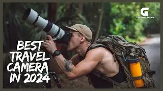 Top 6 Best Travel Camera of 2024