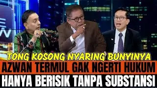 ANDI AZWAN TERMUL GAK NGERTI HUKUM DIBACEM NARASUMBER !!