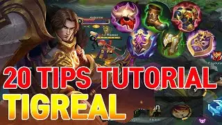 TIGREAL 20 TIPS TUTORIAL - REAL PLAY - TANK GUIDE - TIGREAL HIGHLIGHTS [MLBB] [RANKER TV]