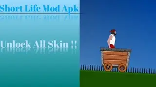 Short life &bull; mod apk
