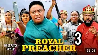 ROYAL PREACHER PT 3-LIZZY GOLD, 2025 LATEST NIGERIAN NOLLYWOOD MOVIE REVIEW 