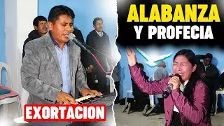 ALABANZA Y PROFECÍA MINISTERIO ESPADA DE DIOS | HUÁNUCO - PERÚ