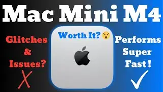 Mac Mini M4 Full Review: Powerful & Smooth, But Not Flawless! Is It Worth Your Money?