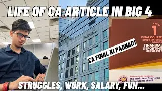 Life of CA article in BIG 4🔥| Struggles, Myths, work, Salary etc|A day in the life of CA student