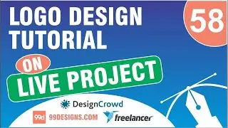 Logo Design Tutorial | on Live Project | हिंदी में | #58 | designcrowd | 99designs | freelancer.com
