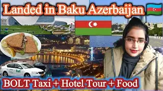 Arriving in Baku Azerbaijan 🇦🇿 | BOLT Taxi Ride, Istanbul Gold Hotel Tour & Delicious Fish Burger