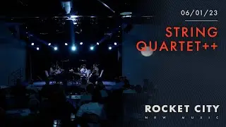 String Quartet++ by Rocket City New Music
