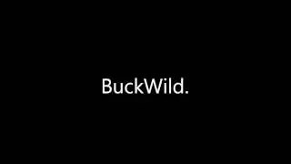 Buck Wild Trailer